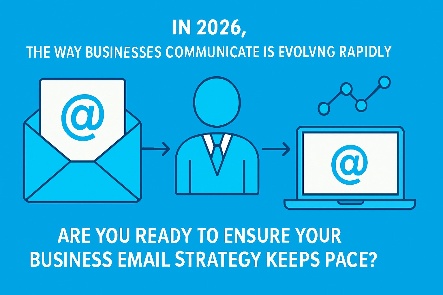 Email Business Email Guide: Essential Steps for 2026 Success
