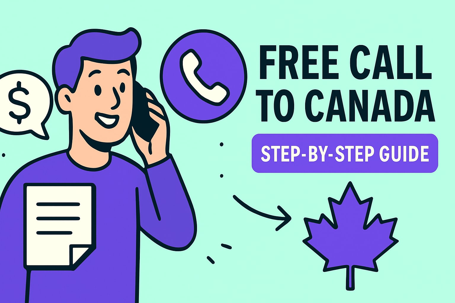 Step-by-Step Guide to Free Call to Canada in 2025