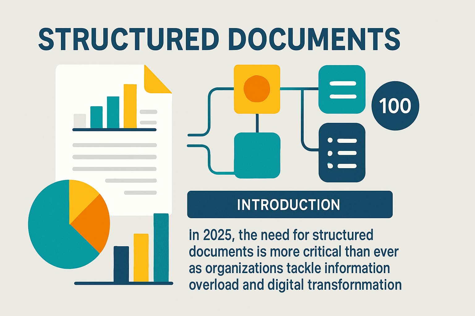 Structured Documents Guide: Best Practices for 2025