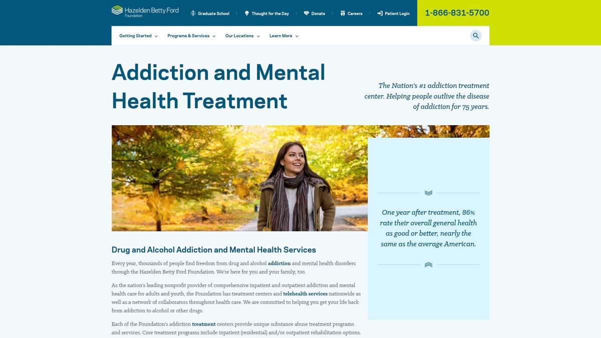 Top 8 Rehab Locations to Consider in 2025 - Hazelden Betty Ford Foundation – Multiple U.S. Locations