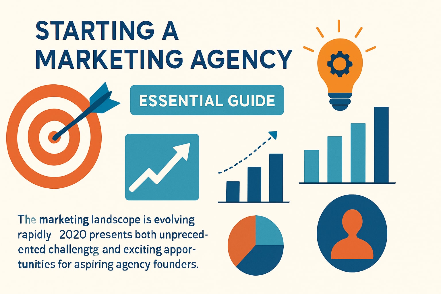 Essential Guide to Starting a Marketing Agency in 2026