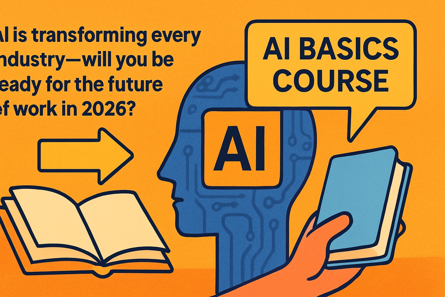 AI Temel Kurs Rehberi: 2026'da AI'ya Giden Yolunuz
