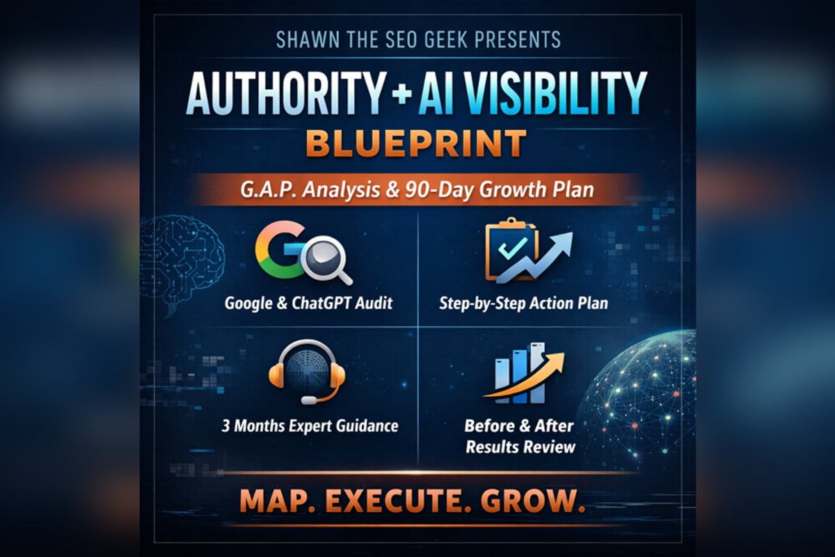 Authority + AI Visibility Blueprint - Shawn the SEO Geek